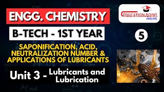 Lec 5  Properties amp Applications of Lubricants  Engineering Chemistry BTech 1 year [upl. by Batruk]