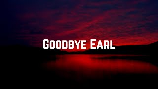 Dixie Chicks  Goodbye Earl Lyrics [upl. by Tsyhtema252]