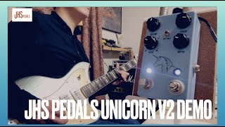 JHS Pedals  Unicorn V2 Demo [upl. by Haleigh769]