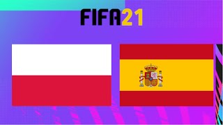 Polska  Hiszpania  FIFA 21  MÓWISZ CO GRAM 59 [upl. by Ert528]