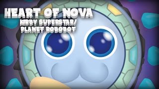 quotHeart of Novaquot Kirby Planet RobobotSuperstar Remix [upl. by Lyndsie]