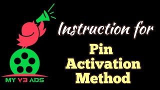 My V3 Ads Pin Activation Method  Smart Earnings With Dv  My V3 Ads [upl. by Libyc]