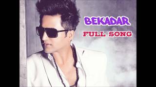 Falak Songs Unreleased Track  Bekadar  Full Song  MP3 Download [upl. by Aaren408]