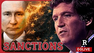 BREAKING EU Considers SANCTIONING Tucker Carlson over bombshell Putin interview  Redacted Live [upl. by Hui311]