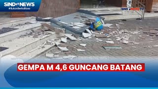 Sejumlah Bangunan Rusak Akibat Gempa M 46 Guncang Batang Jawa Tengah  Sindo Malam 0707 [upl. by Eelyahs]