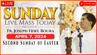 SUNDAY FILIPINO LIVE MASS TODAY ONLINE  EASTER  APRIL 7 2024  REV FR JOSEPH FIDEL ROURA [upl. by Kendall]