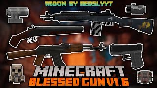 Update Gun Mod AddOn MCPE  Blessed Gun V16 Addon 3D GUNS Addon MCPE 119120 [upl. by Arinay396]