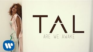 TAL  Are We Awake Lyrics Video [upl. by Anairb]