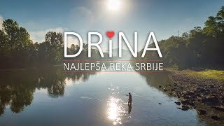 DRINA  NAJLEPŠA REKA SRBIJE [upl. by Kashden933]