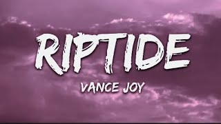 Vance Joy  Riptide Lyrics [upl. by Onateyac]