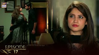 Judai Episode 17  Neelum Munir amp Affan Waheed  ARY Digital Drama [upl. by Yeltsew]