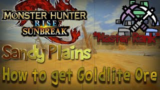 MH Rise Sunbreak Mining Guide  Sandy Plains How to Get Goldlite Ore EARLY [upl. by Iahs]