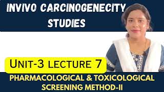 In vivo Carcinogenicity Studies  in vivo carcinogenicity studies Screening Method II  Carcinogen [upl. by Rebmit]