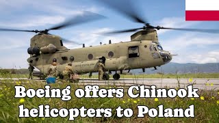 Boeing offers Chinook helicopters to Poland [upl. by Dorolisa37]