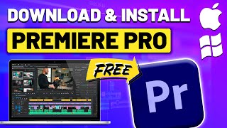 How to Download Adobe Premiere Pro for FREE on PC amp MAC in 2024 Updated Way [upl. by Enelam]