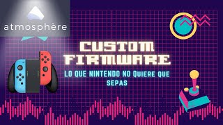 Desbloquea el 🚀 VERDADERO POTENCIAL de tu Switch con CUSTOM FIRMWARE GUÍA COMPLETA Atmosphere 🎮 [upl. by Hairabez611]