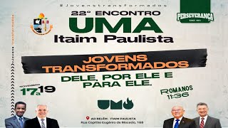 22º Encontro UMA  Itaim Paulista 17112023 [upl. by Ydna]