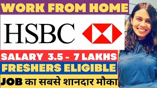 HSBC WORK FROM HOME RECRUITMENTS 2023  Fresher Eligible  Latest Bank Job  workfromhome job wfh [upl. by Mccreery782]