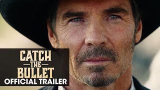 Catch the Bullet 2021 Movie Official Trailer – Jay Pickett Tom Skerritt amp Peter Facinelli [upl. by Mcintosh]