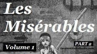 Livre audio  Les Misérables  Partie 5 Jean Valjean  Chapitres 16 à fin [upl. by Divd]