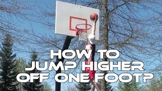 quotJUMP HIGHER Instantlyquot How to Jump Higher Off One Foot Part 23 [upl. by Aiht187]