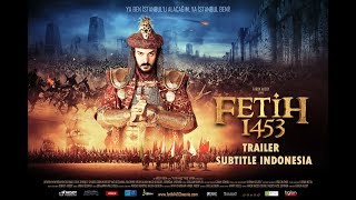 FETİH 1453 Trailer  Subtitle Indonesia [upl. by Lavine]