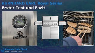 Erster Test Praxistest und Fazit des BURNHARD EARL Royal Series 4Brenner Gasgrill [upl. by Meisel]