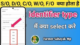 identifier type me kya select kre do co so wo and full form  farmer sahayak mp and mp surveyor [upl. by Amersham]