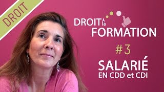 Statut  Salarié CDD et CDI  Droit à la Formation  Comment faire ma demande [upl. by Janos]