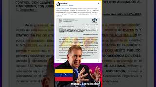 🚨URGENTE FISCALÍA DE VENEZUELA EMITE ORDEN DE ARRESTO CONTRA EDMUNGOGONZÁLEZURRUTIA ConVzla VV [upl. by Felten]