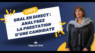 CRPE  Oral en direct  analysez la prestation dune candidate [upl. by Nylhtiak]