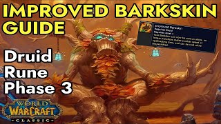 Druid Improved Barkskin Rune Guide  Idol of the Raging Shambler WoW Classic SoD [upl. by Carol-Jean]