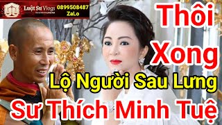 🔴 Trực Tiếp Ceo Nguyễn Phương Hằng Hé Lộ Người Sau Lưng Sư Thích Minh Tuệ Ẩn Tu  Luật Sư Vlogs [upl. by Downall]