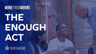 Governor Moore Explains The ENOUGH Act [upl. by Nospmis]