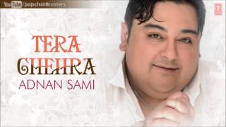 Teri Baahon Mein Full Audio Song  Adnan Sami  Tera Chehra Album Songs [upl. by Ahsienyt]