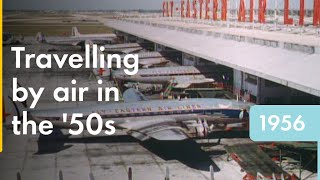 Song of the Clouds  Air Travel in 1956  Shell Historical Film Archive [upl. by Yzmar95]