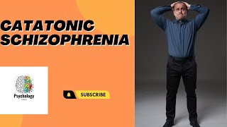 What is Catatonic Schizophrenia  Catatonic Schizophrenia Symptoms [upl. by Liba]