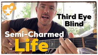 SemiCharmed Life  Third Eye Blind  Beginner Guitar Lesson [upl. by Adnaloj146]