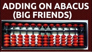 How to add on Abacus  Abacus big friends concept  Learn Abacus  Abacus Lesson 4 [upl. by Agostino]