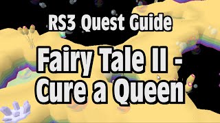 RS3 Fairy Tale Part 2  Cure a Queen Quest Guide  RuneScape [upl. by Herra94]