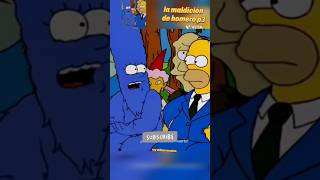 La maldición de homero p3  los simpson lossimpson humor memes [upl. by Ohs]