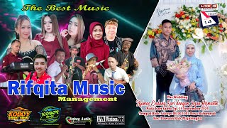 🔴Live The Best Music RIFQITQ MUSIC Management Pimp Kang Owil  Sabtu 14 September 2024 [upl. by Rimaj296]