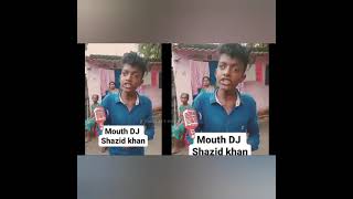 Shazid khan Mouth dj player indias Another Talent man😍 shorts [upl. by Dnalra]