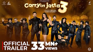 CARRY ON JATTA 3 Official Trailer Gippy Grewal  Binnu Dhillon  Sonam Bajwa  Gurpreet Ghuggi [upl. by Nidnarb]