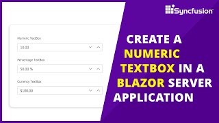 Create a Numeric Textbox in a Blazor Server Application [upl. by Araek]