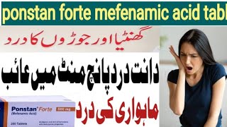 ponstan forte 500mg tab uses  mefenamic acid tablet  meftal forte tablet  dant ka dard ki tablet [upl. by Schacker698]