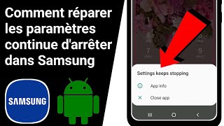 Comment réparer les paramètres continue darrêter le problème dans Samsung [upl. by Skippie51]