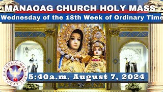 CATHOLIC MASS OUR LADY OF MANAOAG CHURCH LIVE MASS TODAY August 7 2024 541am Holy Rosary [upl. by Boland135]