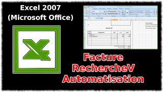 Tuto Facture RechercheV Automatisation Excel 2007 [upl. by Menashem]