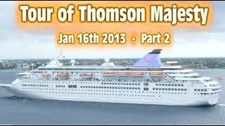 Tour of Thomson Majesty Cruise Ship part 2  Marella Majesty [upl. by Oremo]